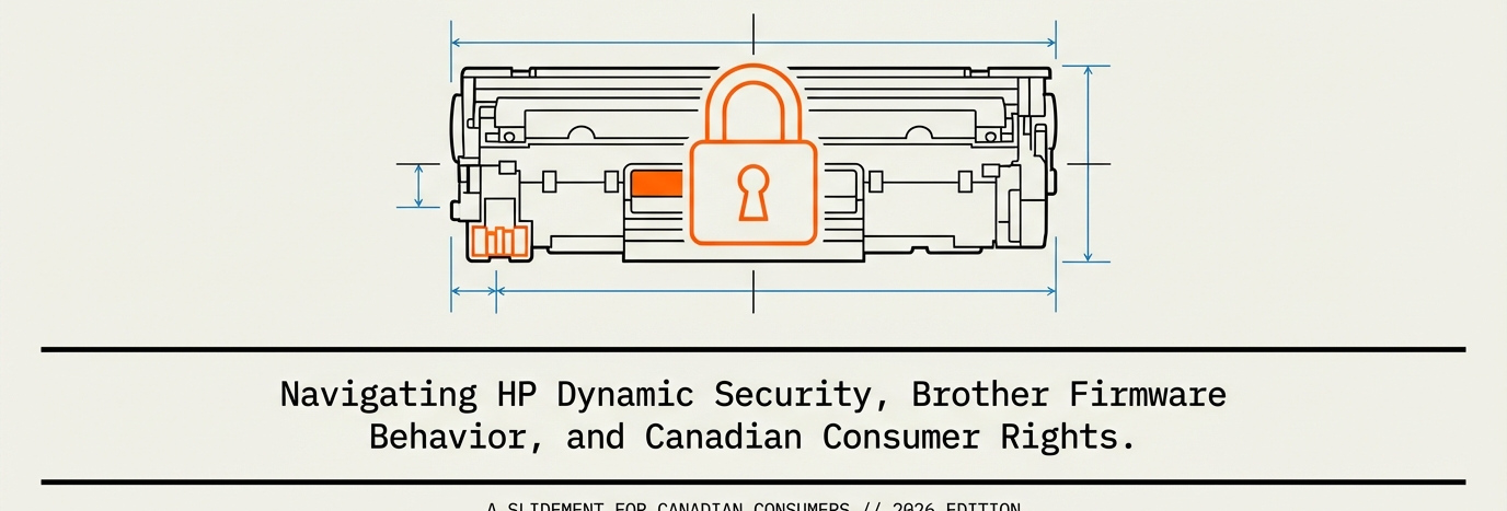 What Causes “Non-Genuine Cartridge” Errors in 2026? Firmware Locks Explained for Brother & HP in Canada